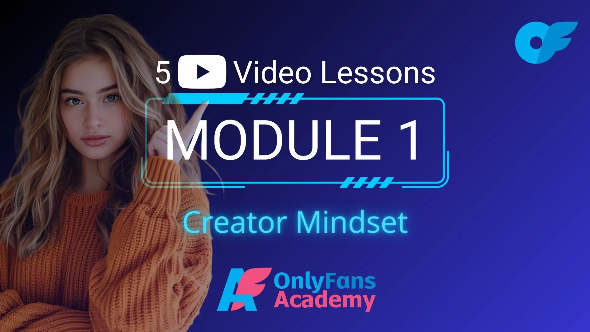 Module 1 : Creator Mindset